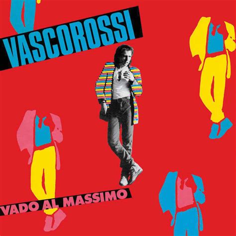 vado al massimo vasco rossi testo